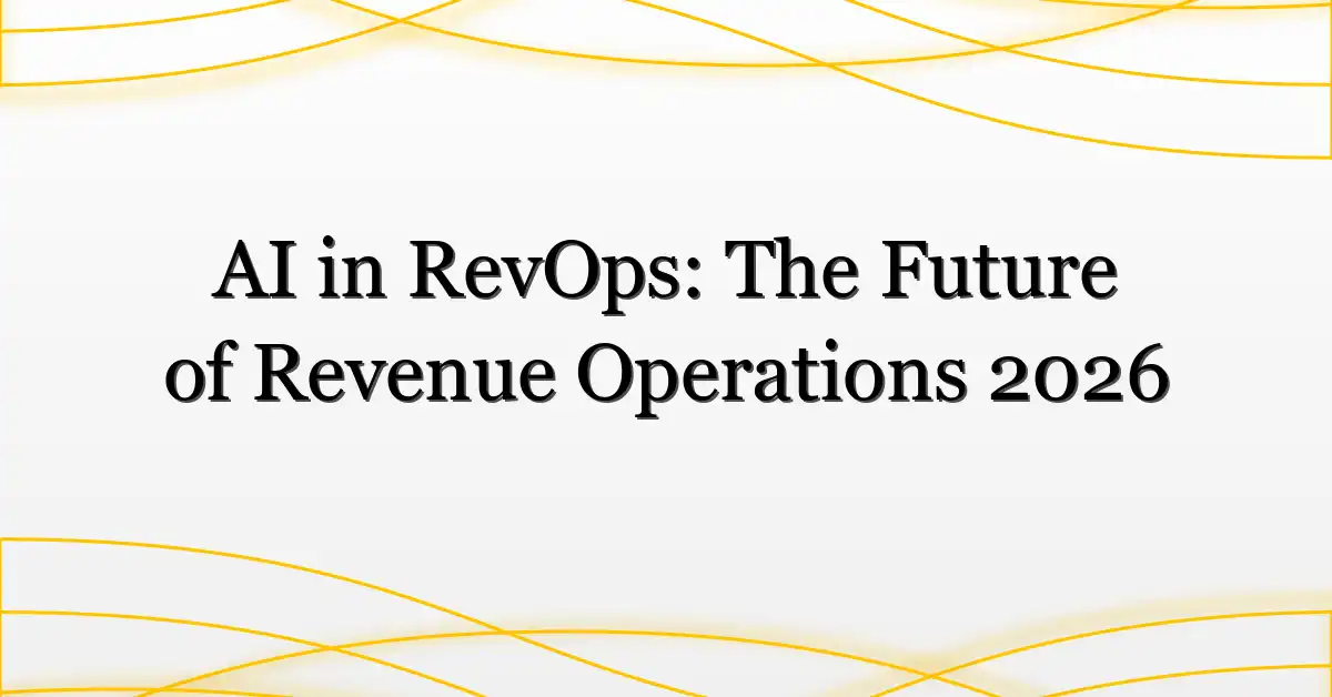 AI in RevOps: The Future of Revenue Operations 2026