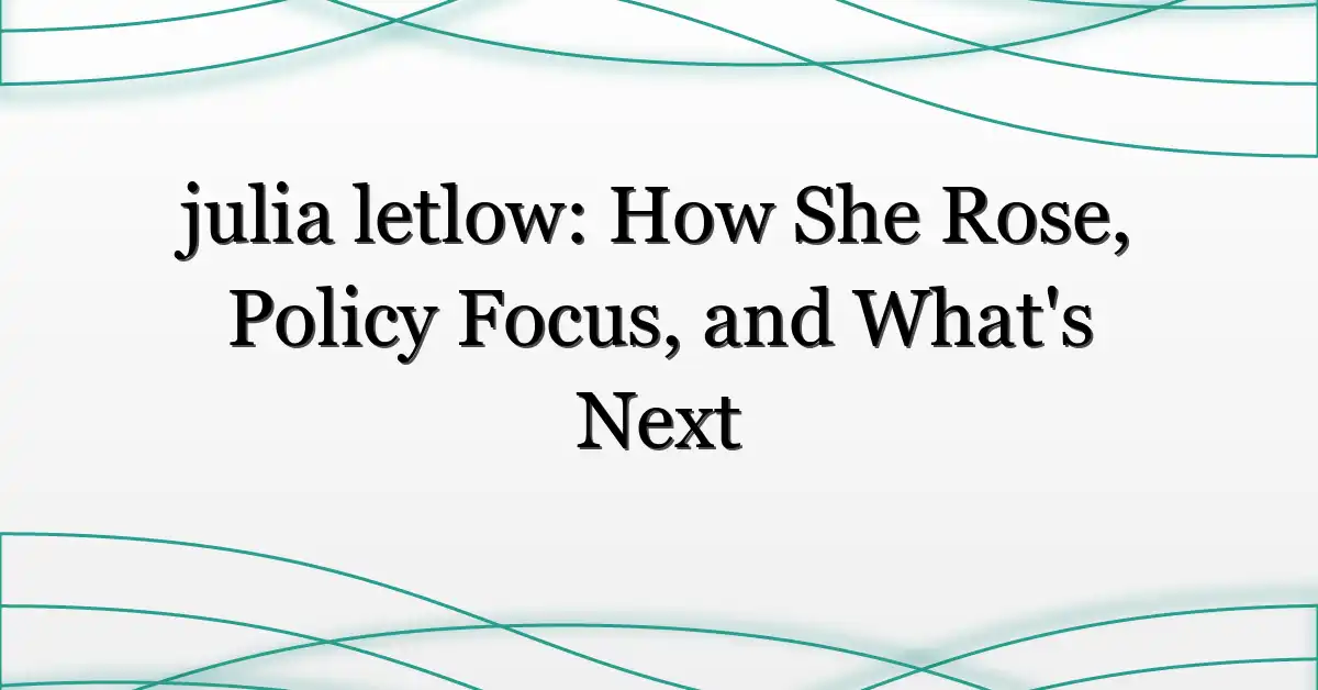 julia letlow: How She Rose, Policy Focus, and What’s Next