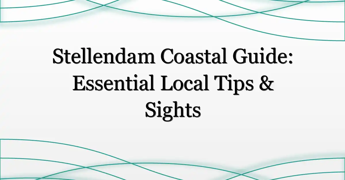 Stellendam Coastal Guide: Essential Local Tips & Sights