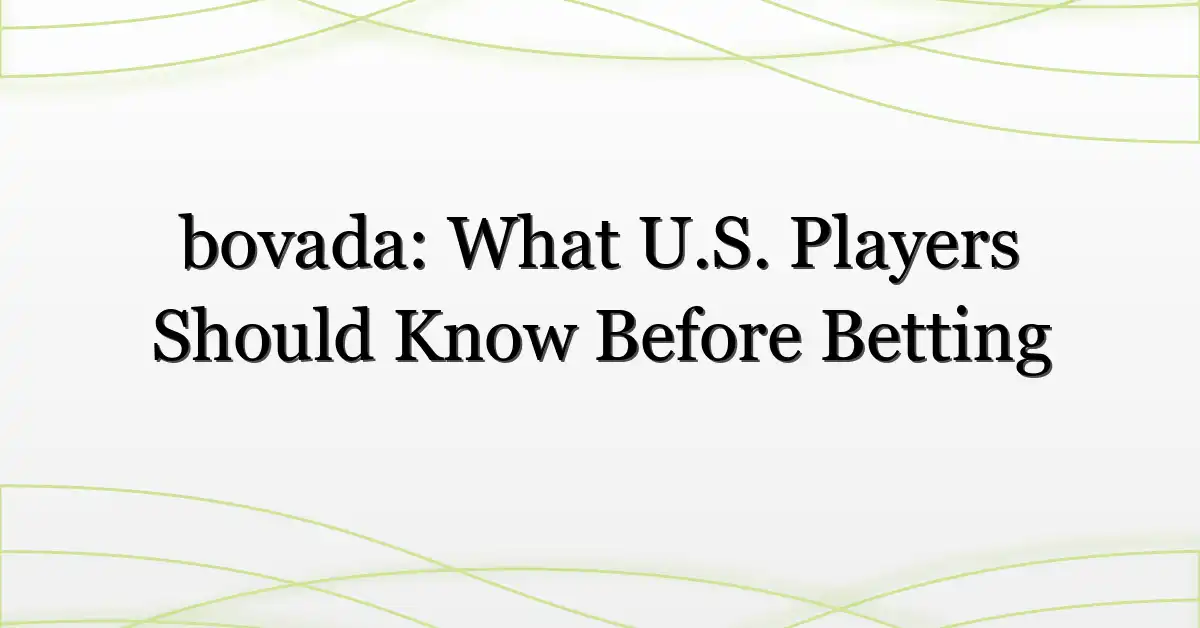 bovada: What U.S. Players Should Know Before Betting