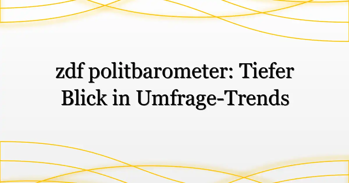 zdf politbarometer: Tiefer Blick in Umfrage-Trends
